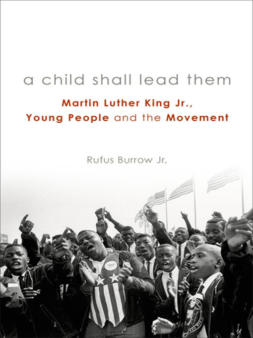 Title details for A Child Shall Lead Them by Rufus Burrow Jr. - Available